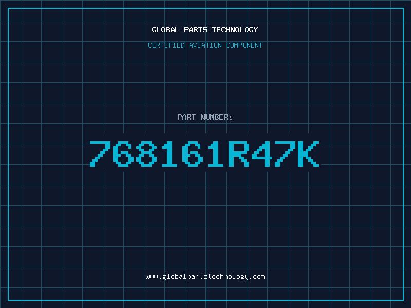Aviation Part 768161R47K