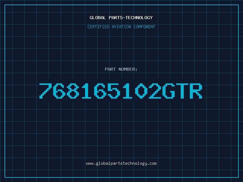 Aviation Part 768165102GTR