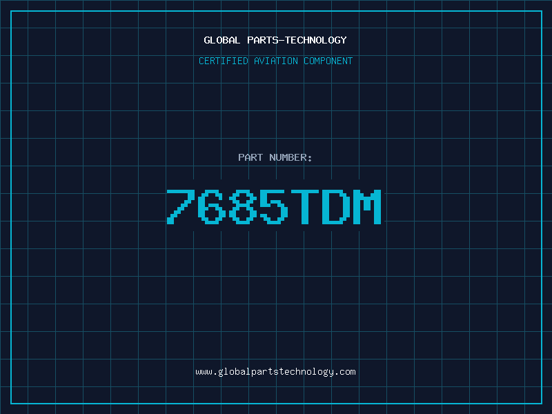Aviation Part 7685TDM