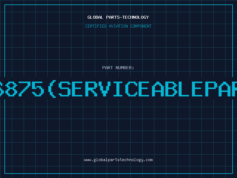 Aviation Part 76875serviceablepart