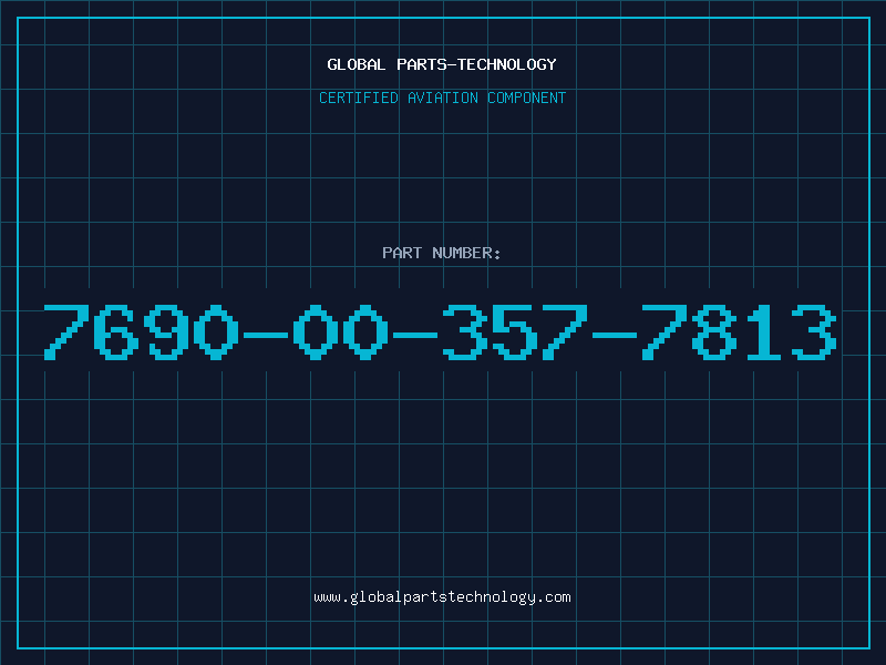 Aviation Part 7690-00-357-7813
