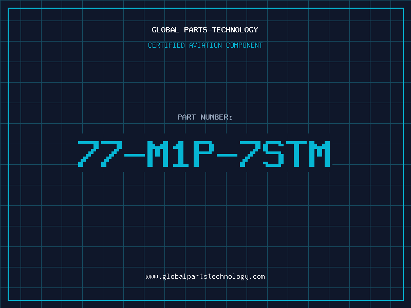 Aviation Part 77-M1P-7STM