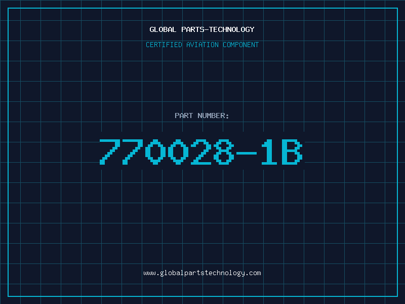 Aviation Part 770028-1B