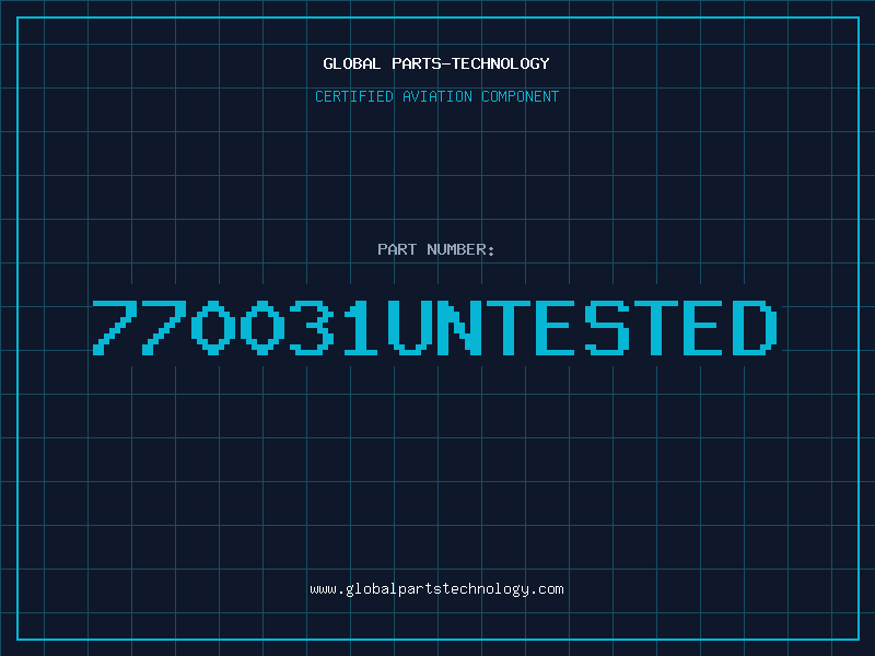 Aviation Part 770031UNTESTED