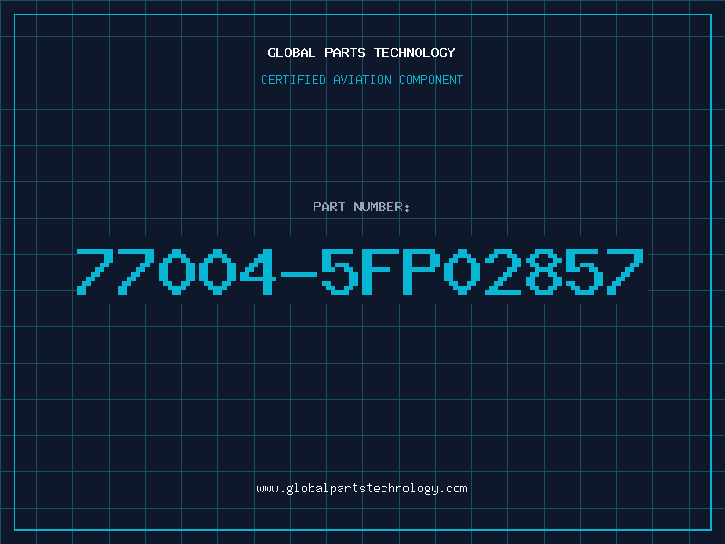 Aviation Part 77004-5FP02857