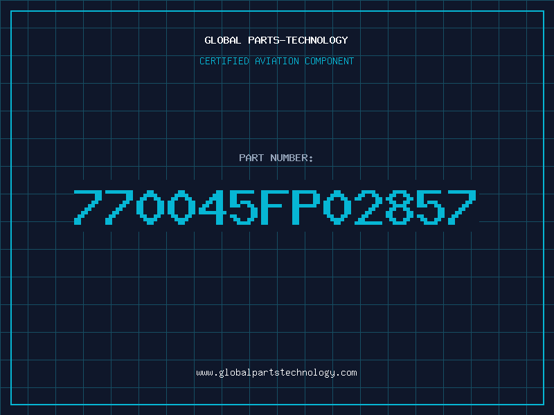 Aviation Part 770045FP02857