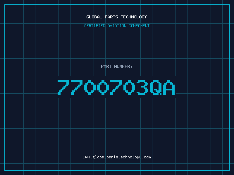 Aviation Part 7700703QA