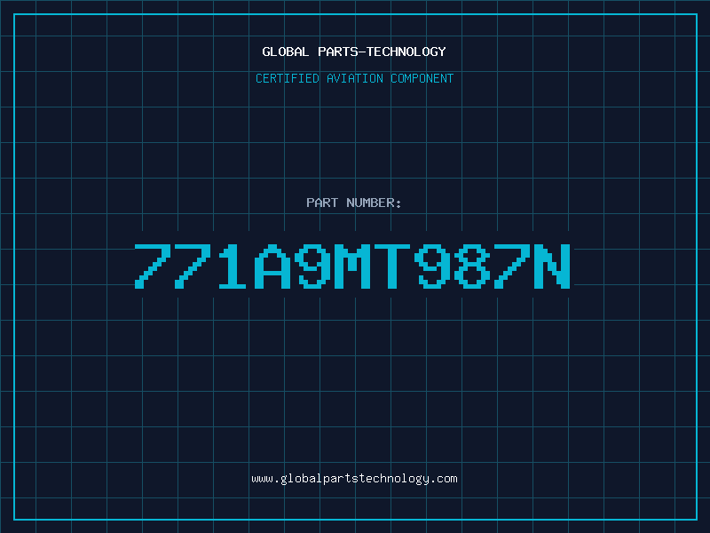 Aviation Part 771A9MT987N