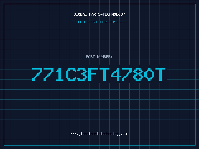 Aviation Part 771C3FT4780T