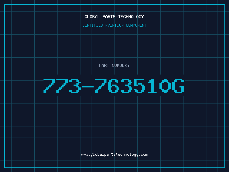 Aviation Part 773-763510G