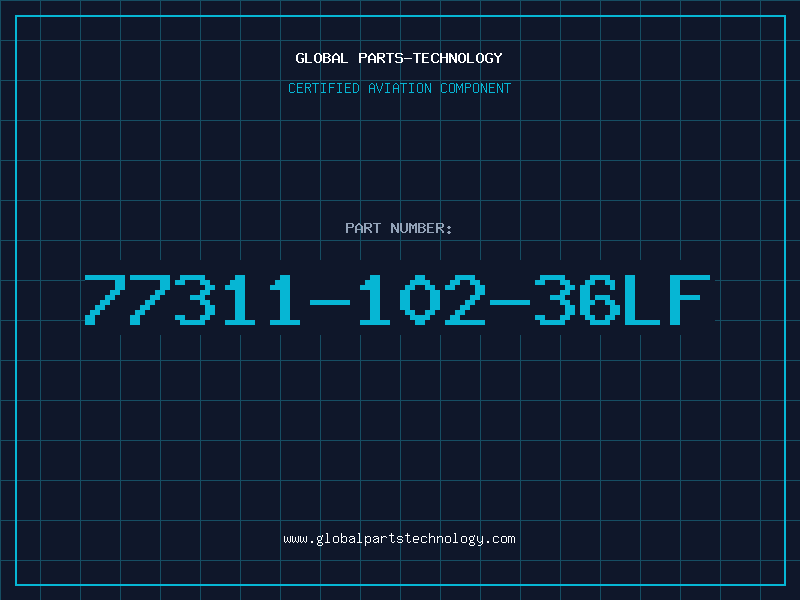 Aviation Part 77311-102-36LF