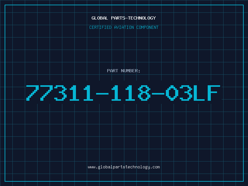 Aviation Part 77311-118-03LF
