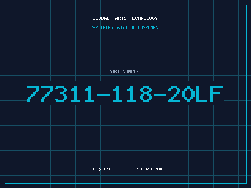 Aviation Part 77311-118-20LF