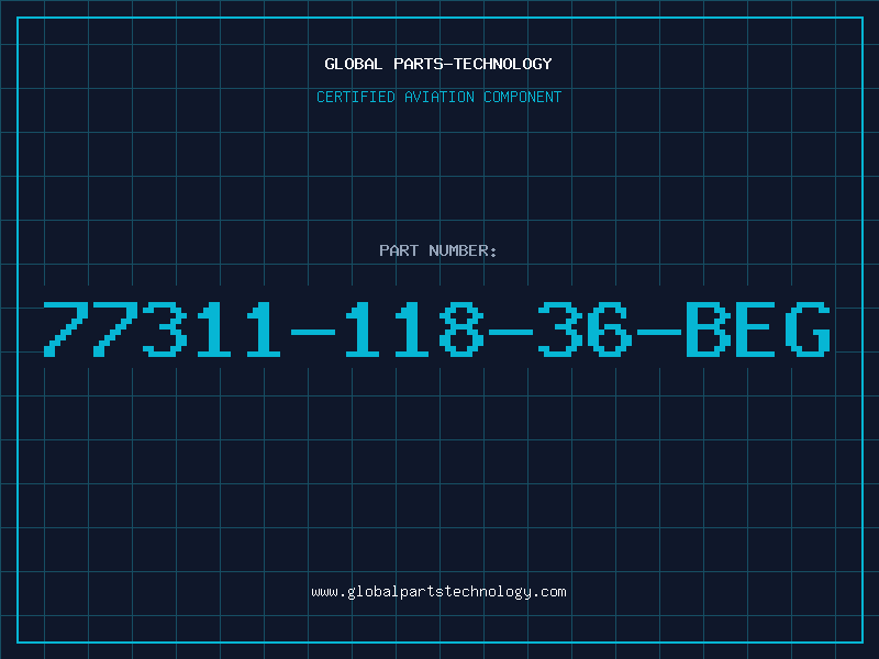 Aviation Part 77311-118-36-BEG