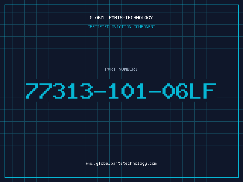 Aviation Part 77313-101-06LF