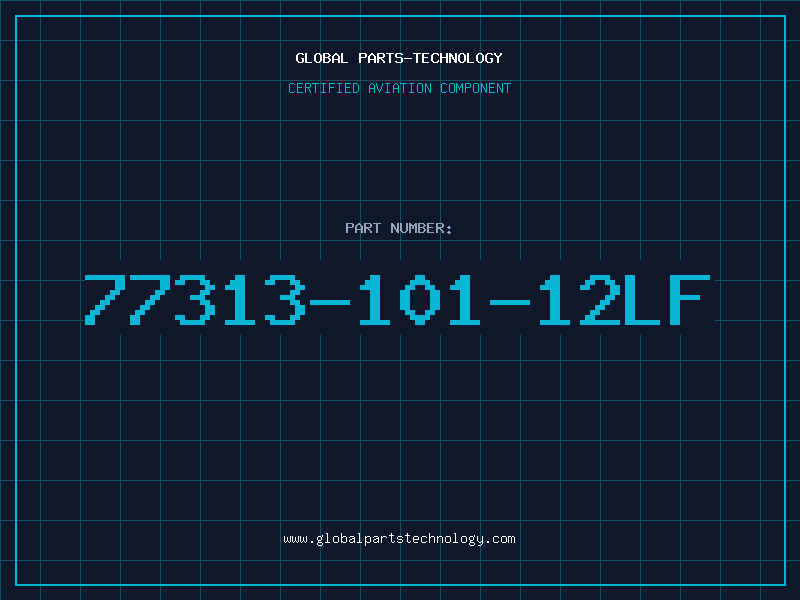 Aviation Part 77313-101-12LF