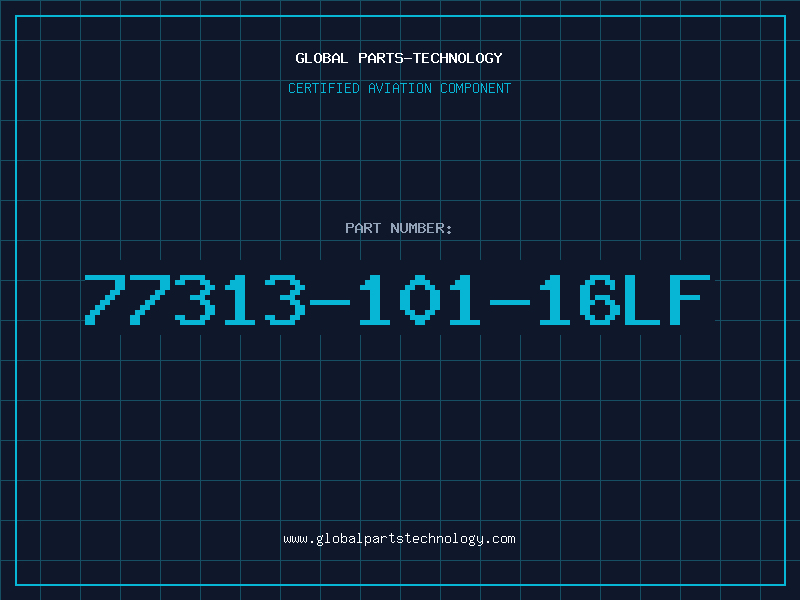 Aviation Part 77313-101-16LF