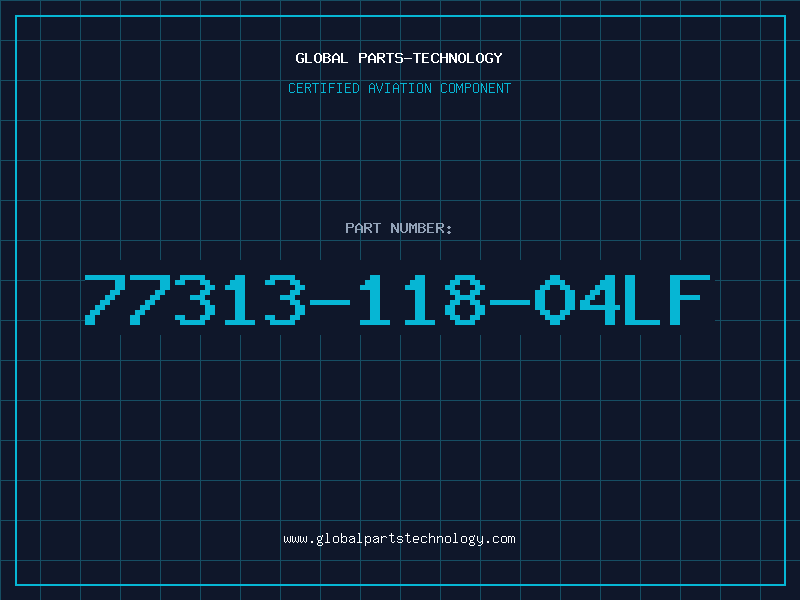 Aviation Part 77313-118-04LF