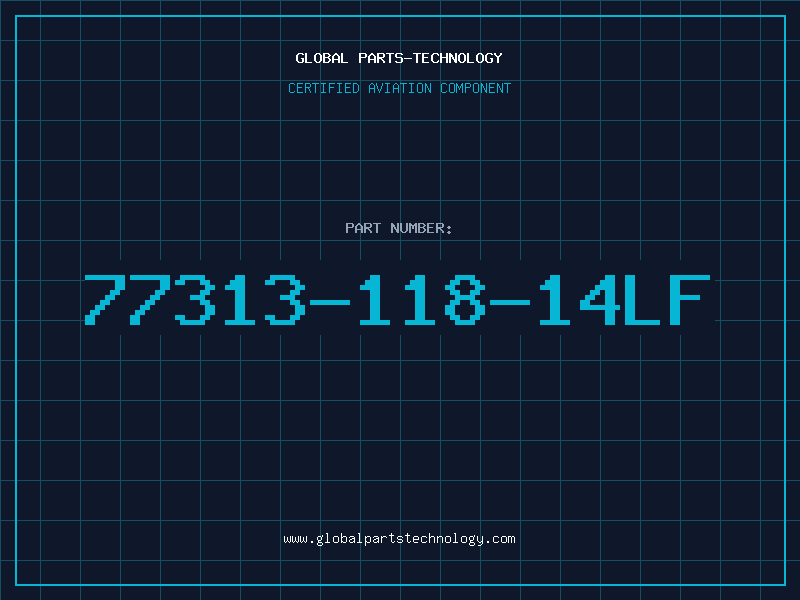Aviation Part 77313-118-14LF