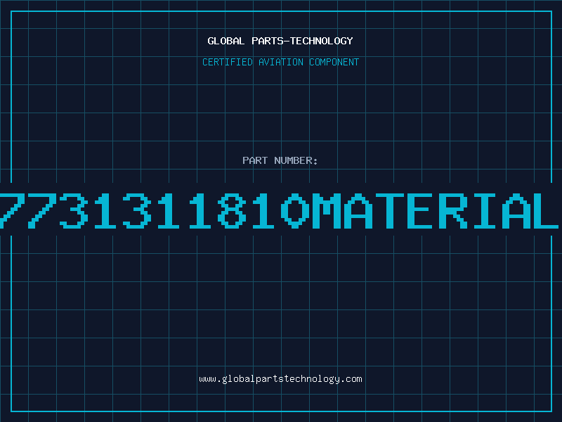 Aviation Part 7731311810MATERIAL
