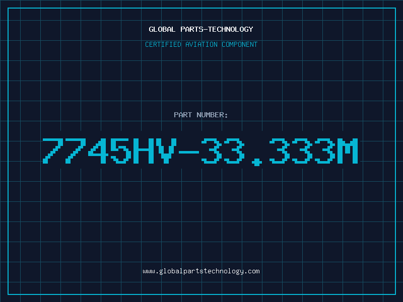 Aviation Part 7745HV-33.333M