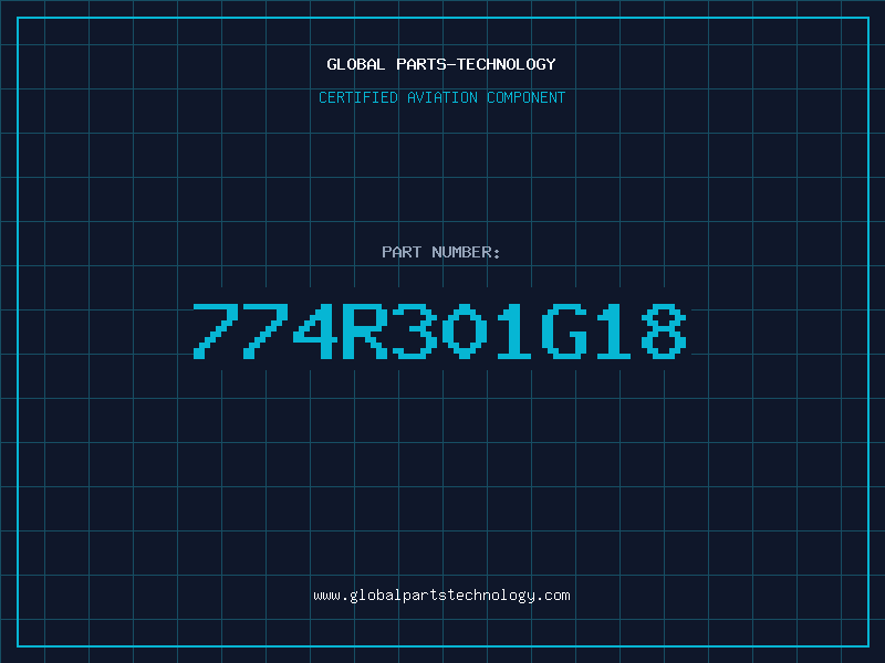 Aviation Part 774R301G18