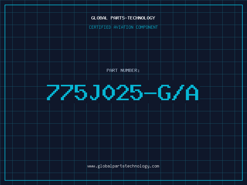 Aviation Part 775J025-G/A