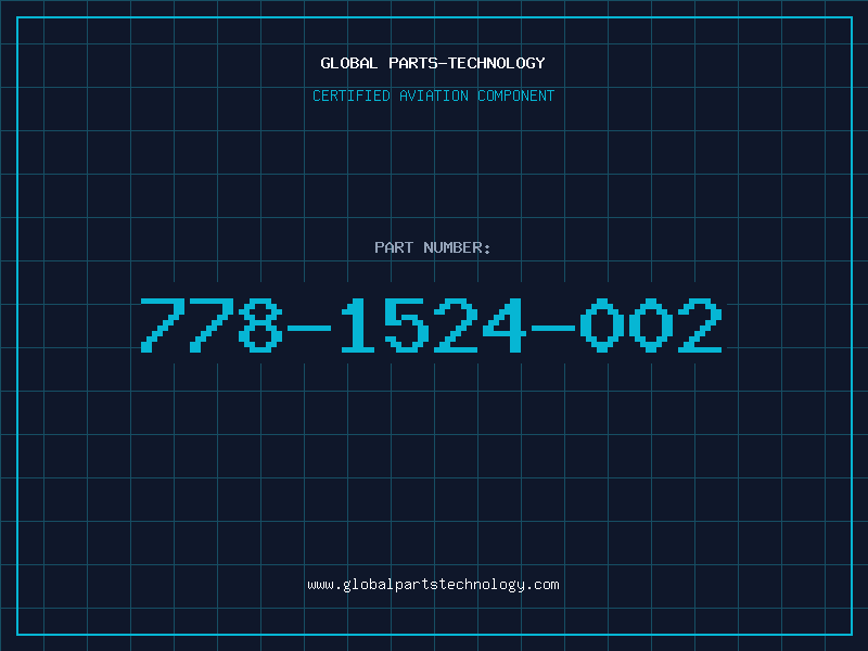 Aviation Part 778-1524-002