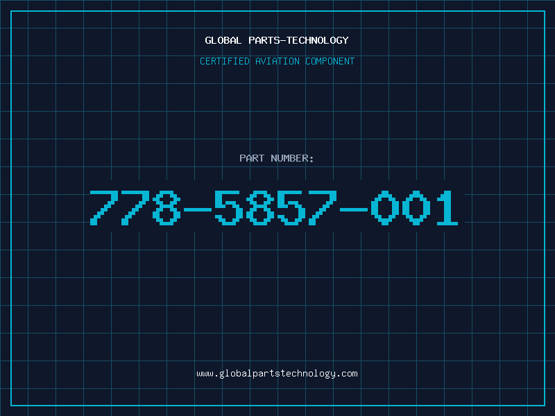 Aviation Part 778-5857-001