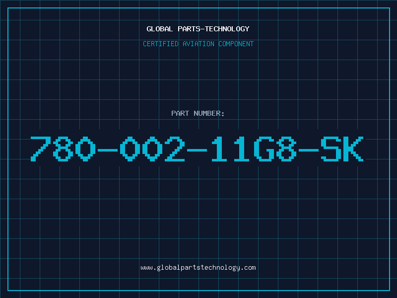 Aviation Part 780-002-11G8-SK