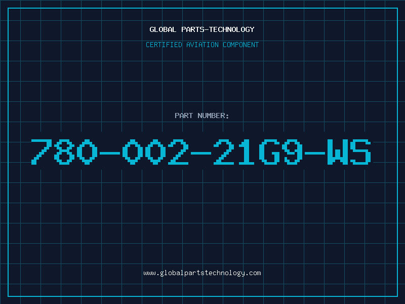 Aviation Part 780-002-21G9-WS