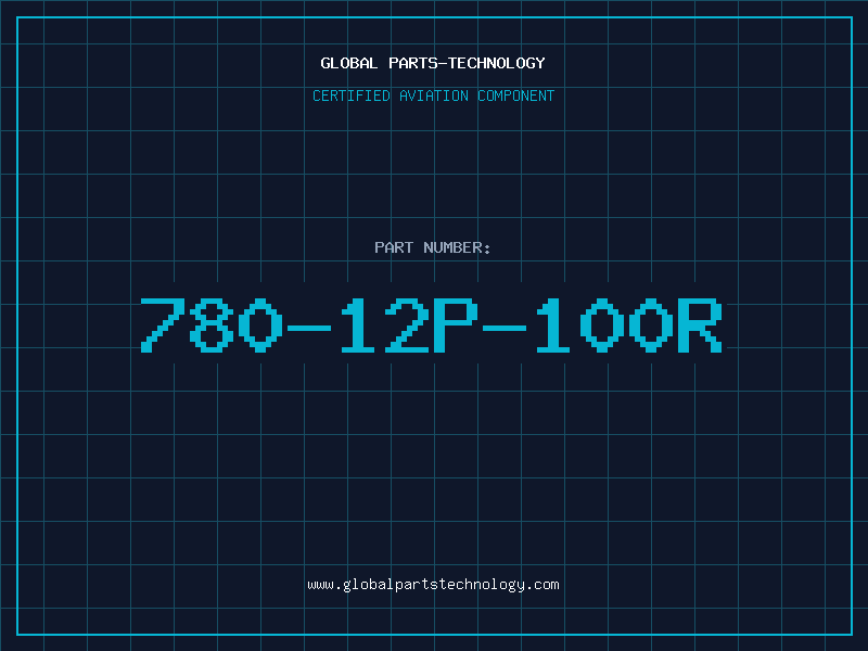 Aviation Part 780-12P-100R