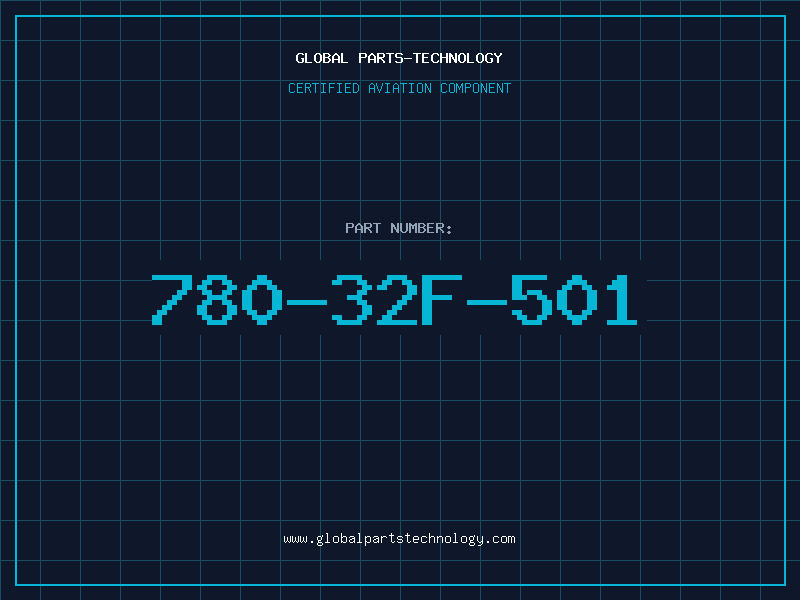 Aviation Part 780-32F-501