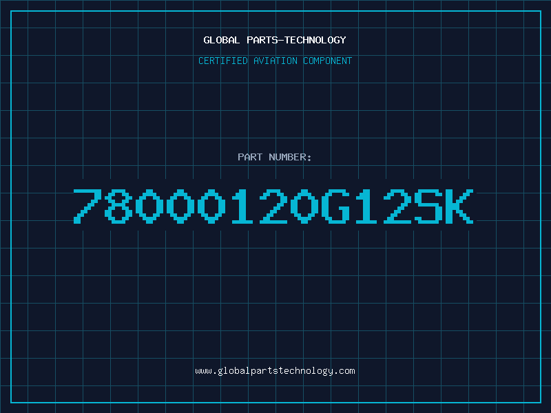 Aviation Part 78000120G12SK