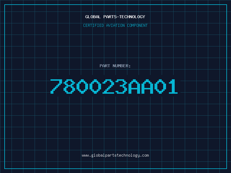 Aviation Part 780023AA01