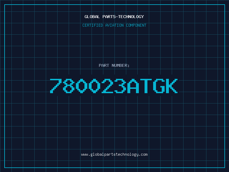Aviation Part 780023ATGK