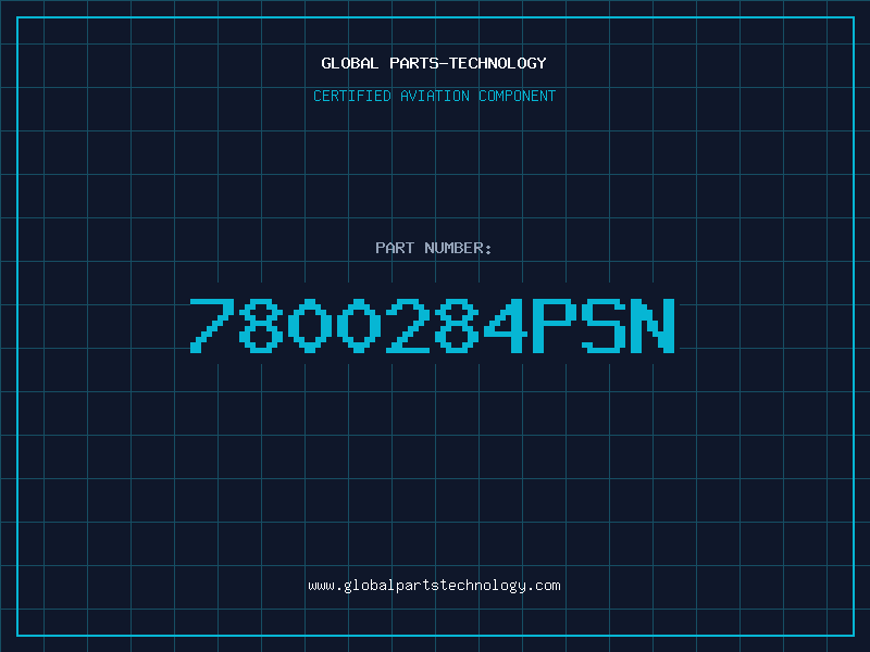 Aviation Part 7800284PSN