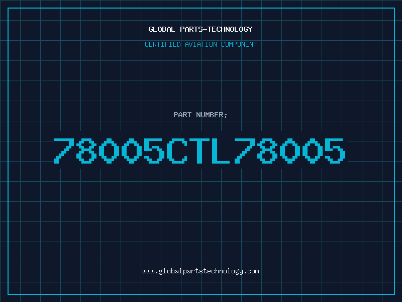 Aviation Part 78005CTL78005