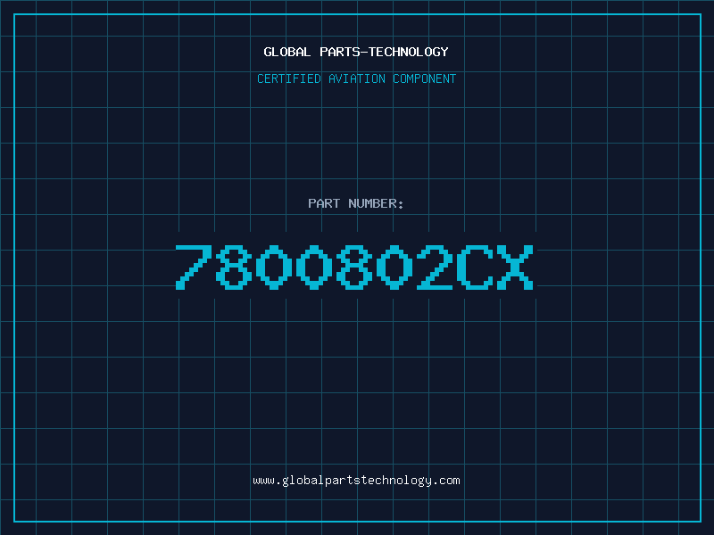 Aviation Part 7800802CX