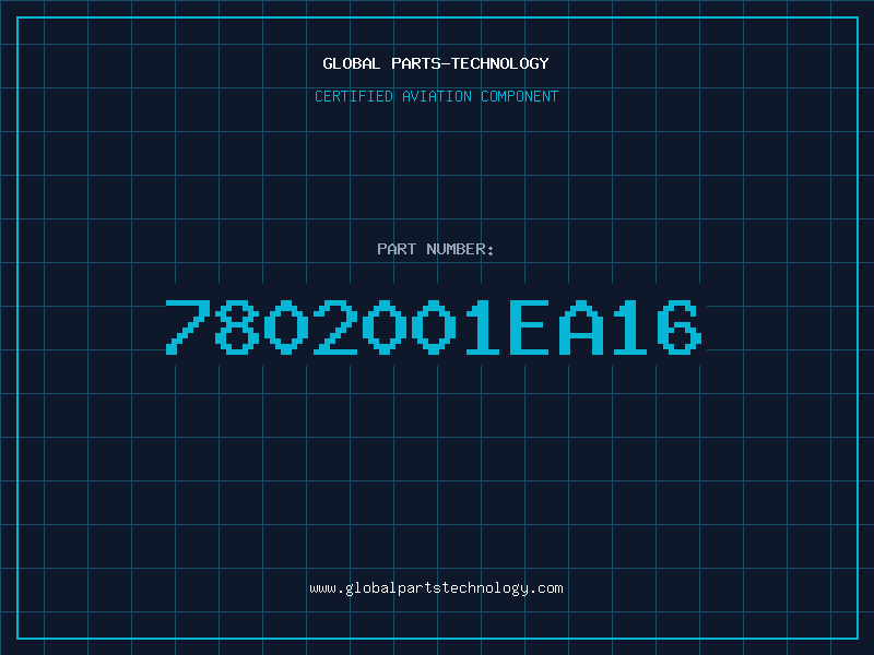 Aviation Part 7802001EA16
