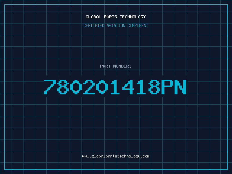 Aviation Part 780201418PN