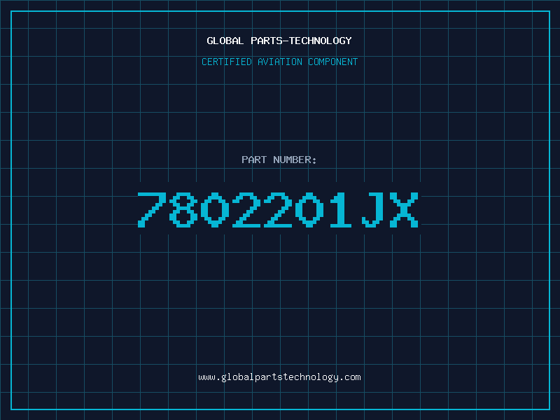 Aviation Part 7802201JX