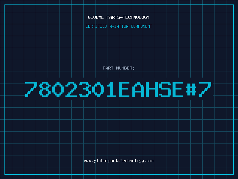 Aviation Part 7802301EAHSE7