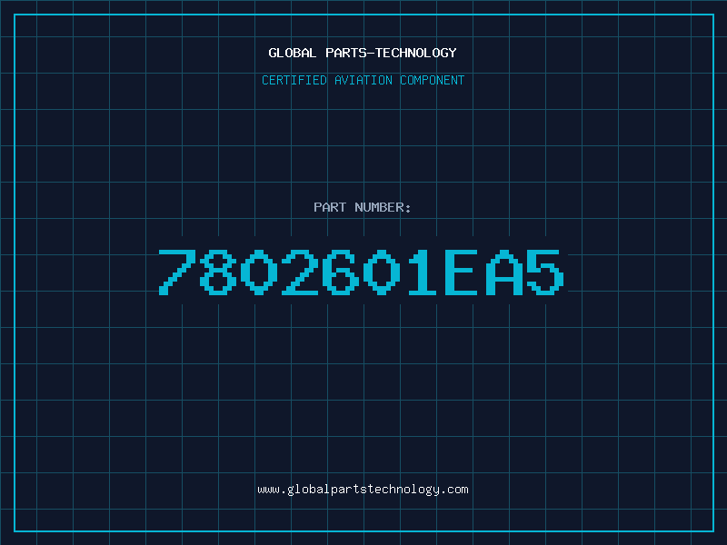 Aviation Part 7802601EA5