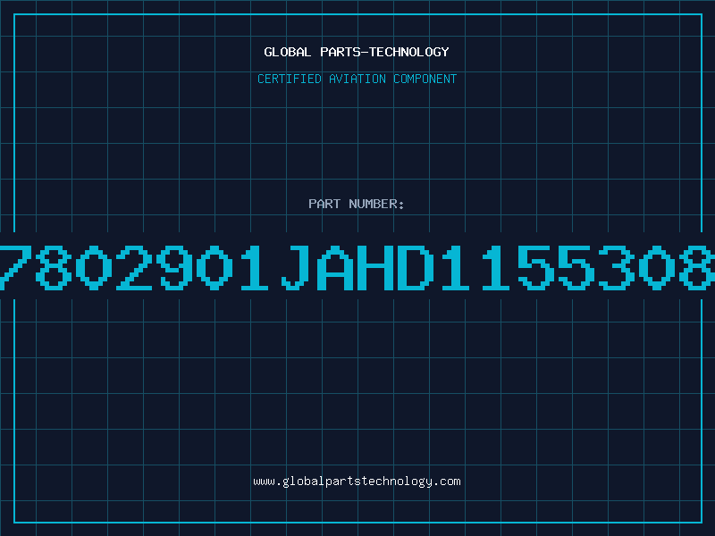 Aviation Part 7802901JAHD1155308