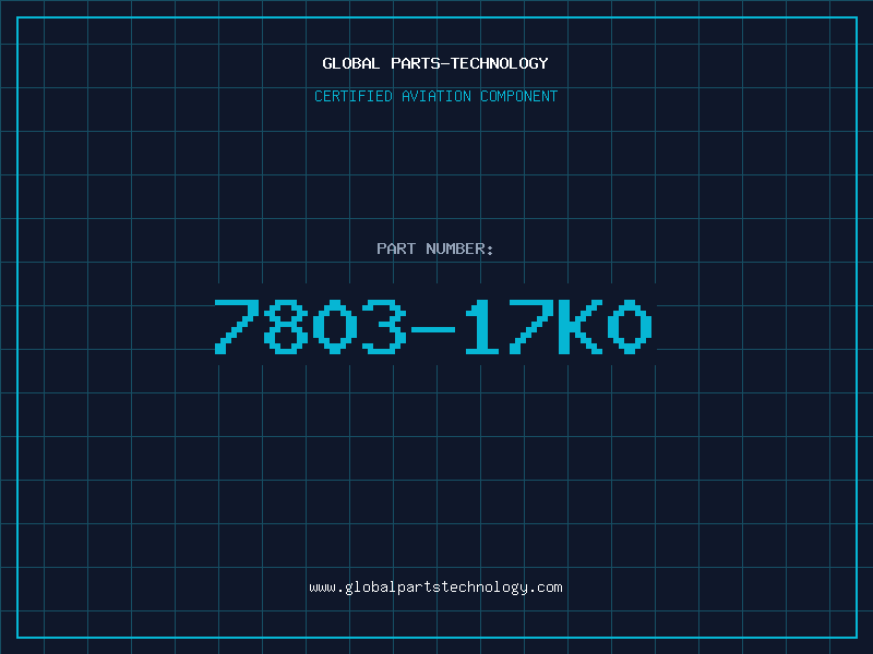 Aviation Part 7803-17K0