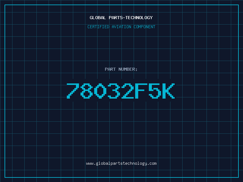 Aviation Part 78032F5K