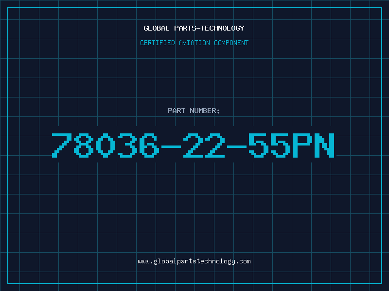 Aviation Part 78036-22-55PN