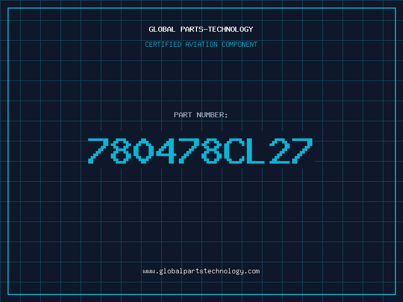 Aviation Part 780478CL27