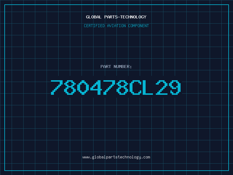 Aviation Part 780478CL29